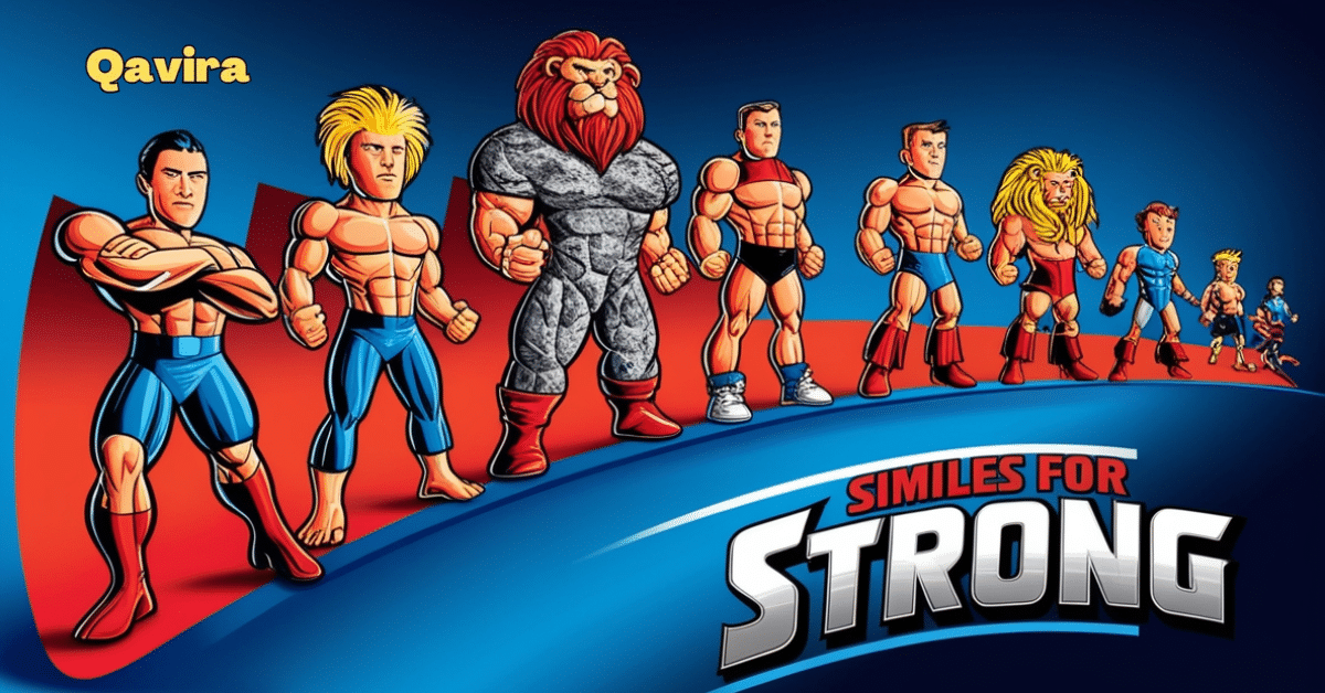 similes for strong