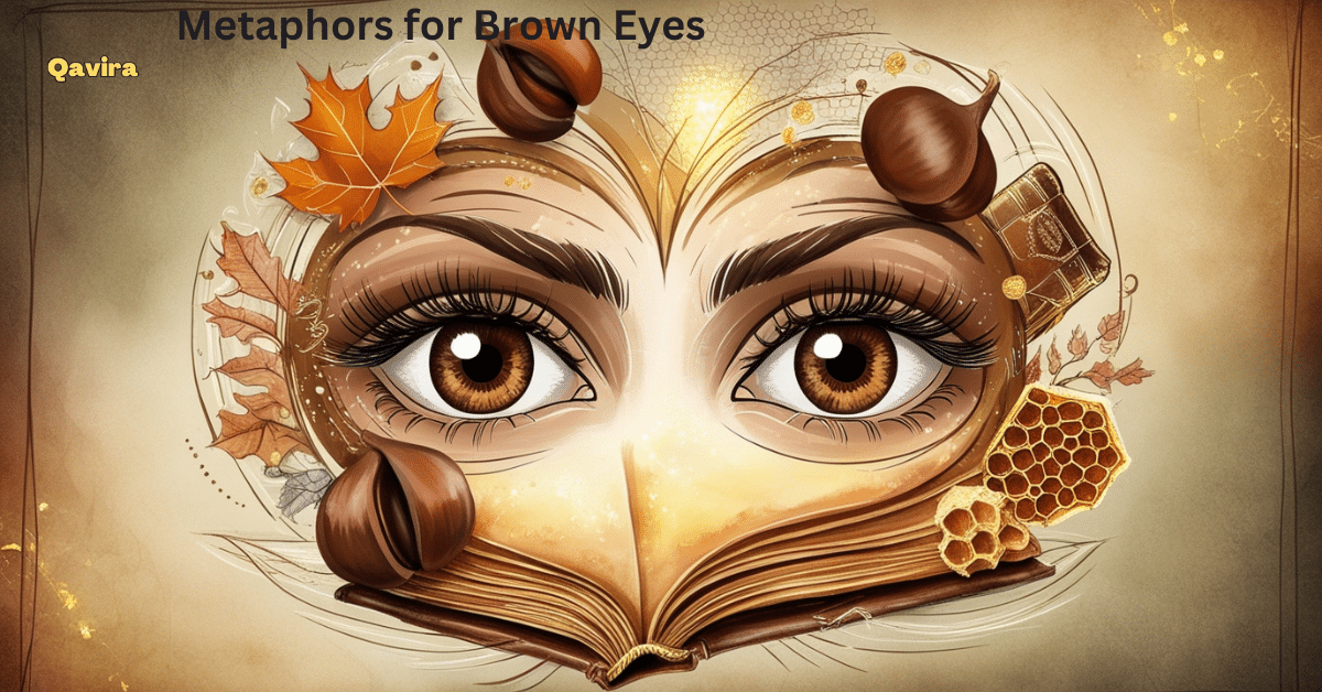 metaphors for brown eyes