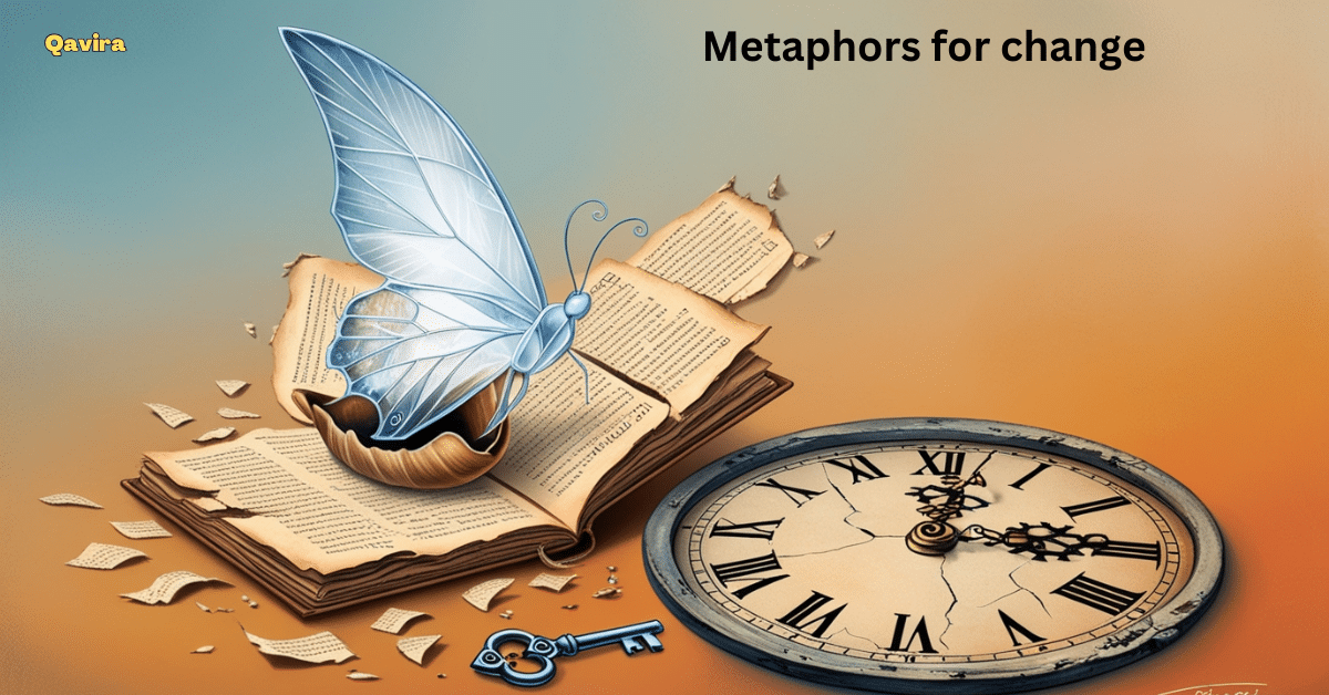 metaphors for change